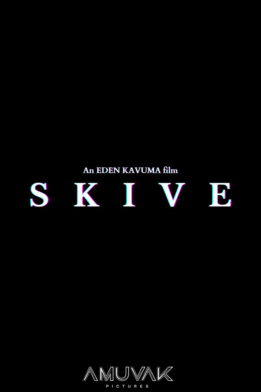 S K I V E - Movie Poster